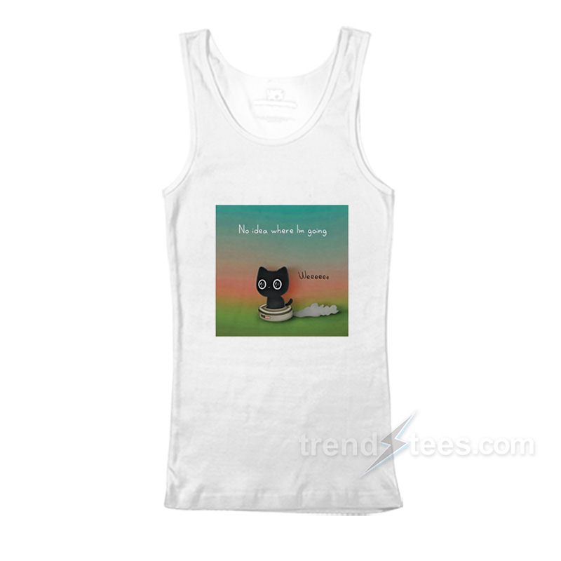 Purrinink No Idea Where I'm Going Tank Top