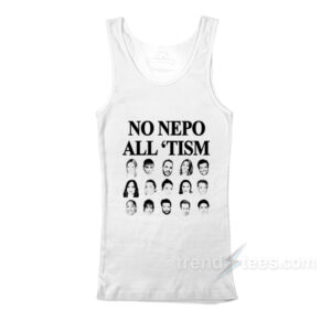 No Nepo All 'Tism Tank Top
