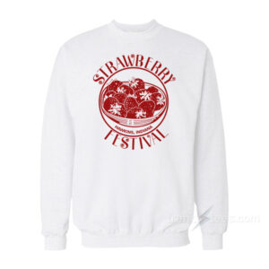 Strawberry Festival Hawkins Indiana Stranger Things Sweatshirt