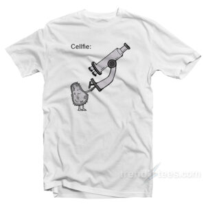 Cellfie Funny Science Biology T-Shirt