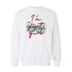 I'm Just A Girl Cherry Sweatshirt