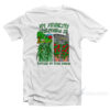 My Favorite Vegetable Is Getting My Dick Sucked T-Shirt