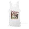 Don't Talk To Strangers Things 5 Tank Top