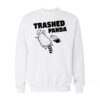 Drunk Raccoon Trash Panda Sweatshirt