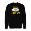 Tamago Jiken Sweatshirt