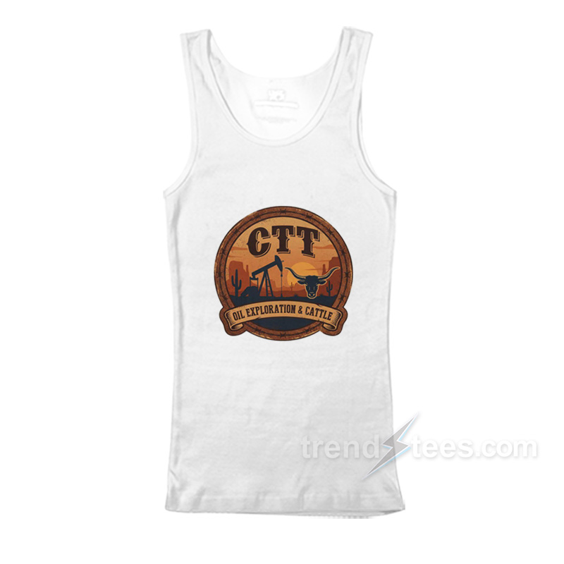 CTT Oil Exploration & Cattle Tank Top
