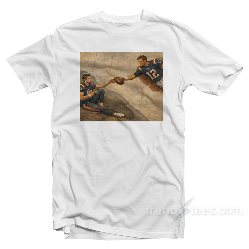 The Creation Of Adam Tom Brady Drake Maye T-Shirt