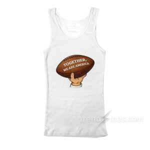Bad Bunny Football Together We Are America Tank Top