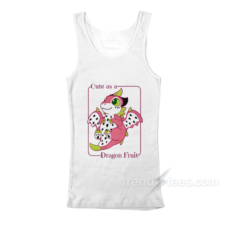 Cute as a Dragon Fruit Tank Top