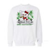Hello Kitty Smoke Weed Everyday Sweatshirt