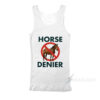 Horse Denier Conspiracy Theory Tank Top