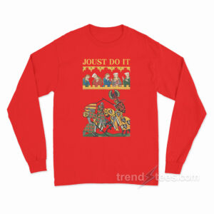 Joust Do It Long Sleeve Shirt