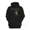 You've Just Buttered Your Last Biscuit Partner Hoodie