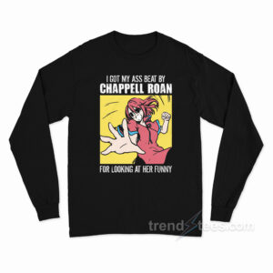 I Got My Ass Beat By Chappell Roan For Looking At Her Long Sleeve Shirt