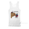 Your Honor Who Gives A Fuck Lowkey Tank Top