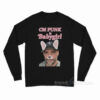 CM Punk Is Babygirl Long Sleeve Shirt