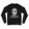 Philadelphia Flyers Believe Bernie Parent Mask Long Sleeve Shirt