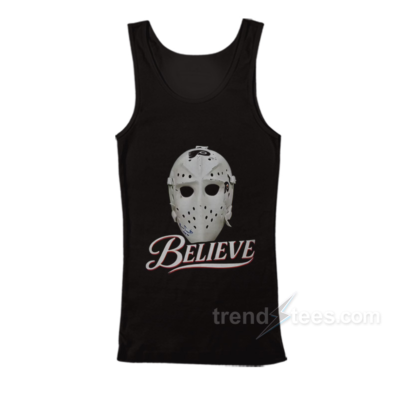 Philadelphia Flyers Believe Bernie Parent Mask Tank Top