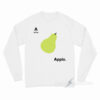 A Is For Apple Funny Pear Meme Long Sleeve Shirt