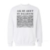 Ask Me About My Ballroom Sweatshirt