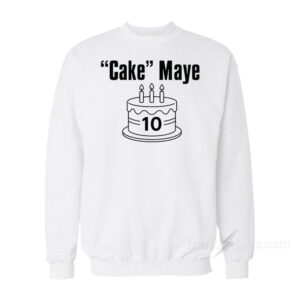 Cake Maye Drake Maye Sweatshirt