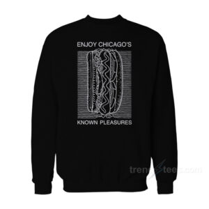 Enjoy Chicago's Known Pleasures Sweatshirt