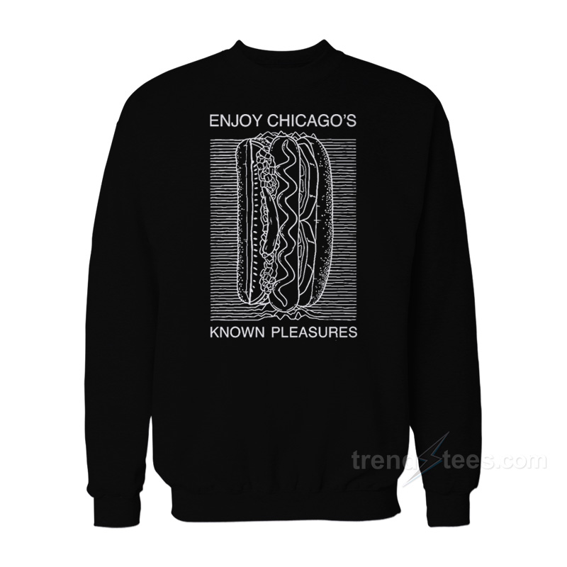 Enjoy Chicago's Known Pleasures Sweatshirt