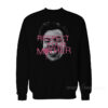 Harry Respect Your Mother Sweatshirt