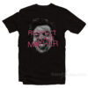 Harry Respect Your Mother T-Shirt