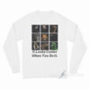 It Looks Cooler When You Do It Smoking Long Sleeve Shirt