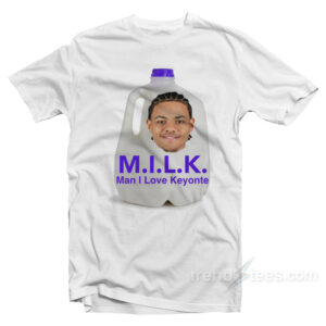 MILK Man I Love Keyonte George T-Shirt