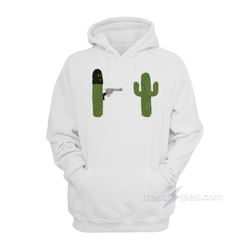 Stick'em Up Cactus Hoodie