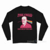 Pink Freud Dark Side Of Your Mom Long Sleeve Shirt