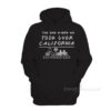 The One Where We Took Over California Hoodie