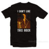 Marcus The Worm I Don't Like This Rock T-Shirt