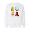 Pre Pear Blue Planet Fire Four Chicken Parody Sweatshirt