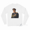 Mbappe Dictator Meme Long Sleeve Shirt