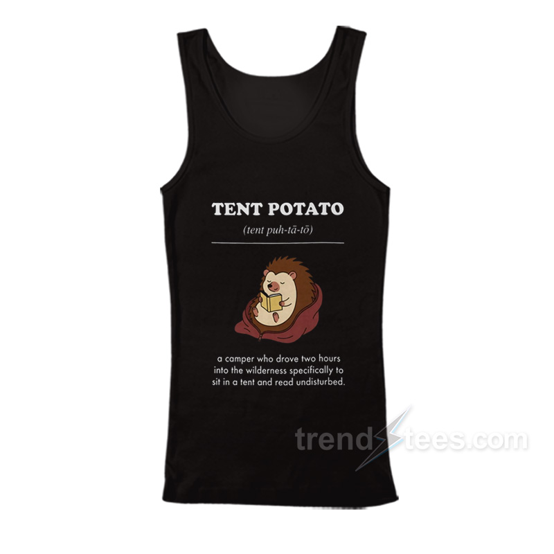 Tent Potato Definition Tank Top