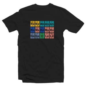 Bad Romance Lyrics Periodic Table T-Shirt