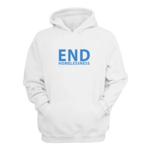 End Homelessness Hoodie