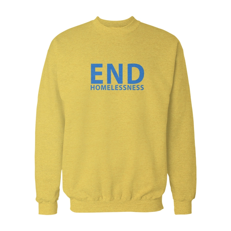 End Homelessness Sweatshirt