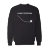 I Had Potential Ryland Grace Project Hail Mary Sweatshirt