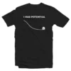 I Had Potential Ryland Grace Project Hail Mary T-Shirt