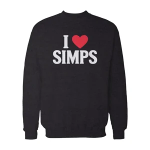 I Love Simps Sweatshirt
